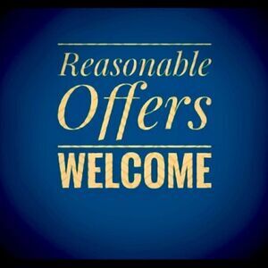 Reasonable offers welcomed, and considered